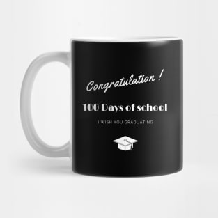 100 days of school Mug